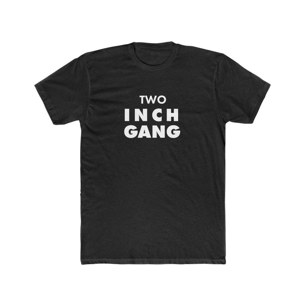 2 INCH GANG Black Tee