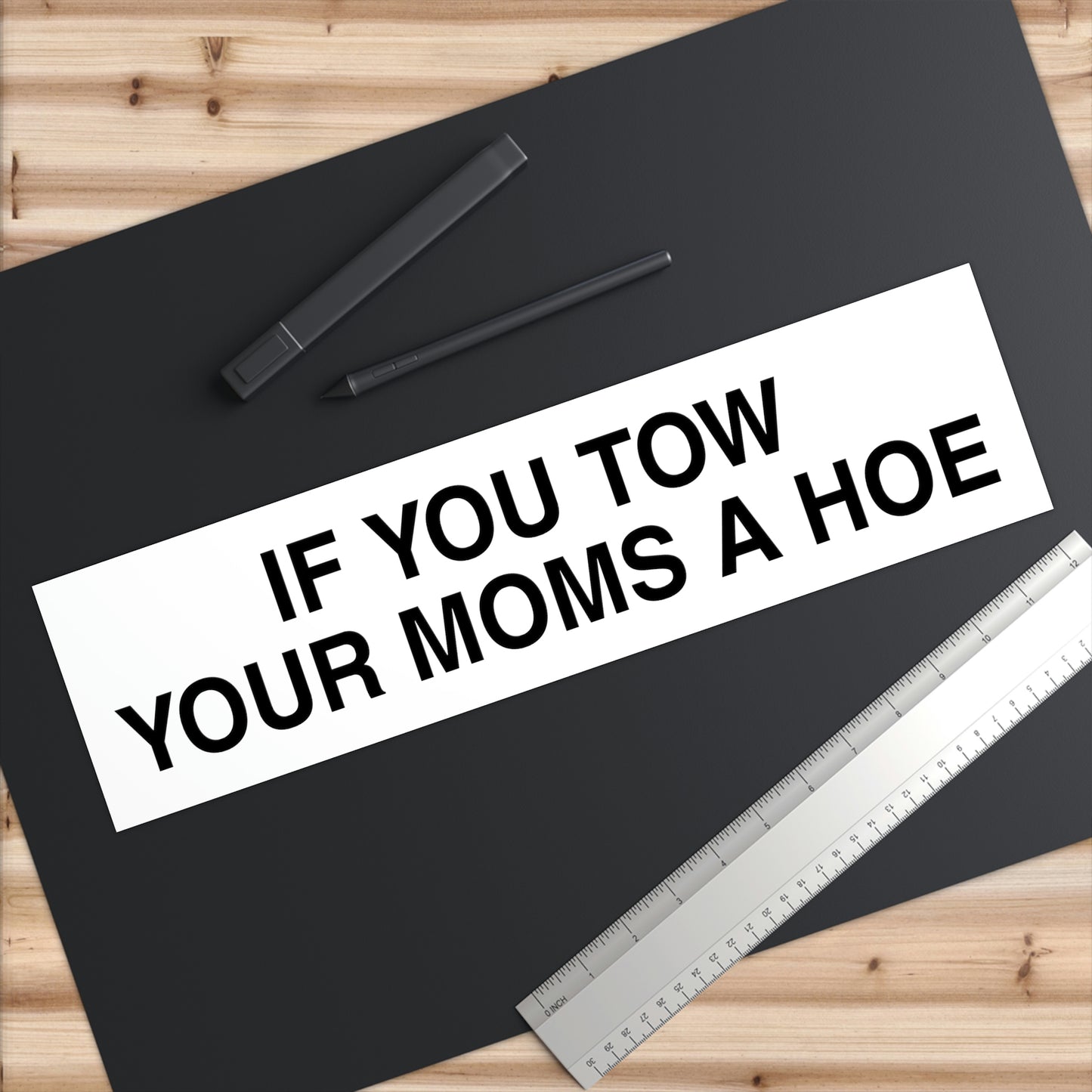 YOUR MOM Bumper Sticker