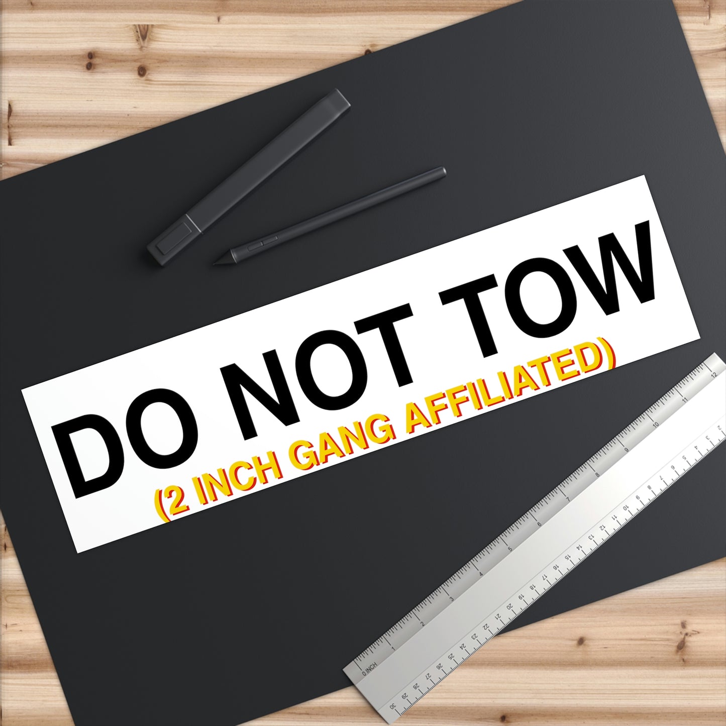 DO NOT TOW Bumper Sticker Black