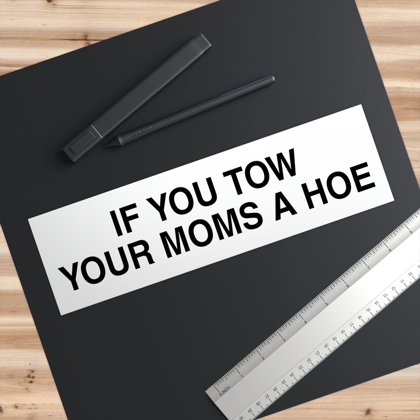 YOUR MOM Bumper Sticker