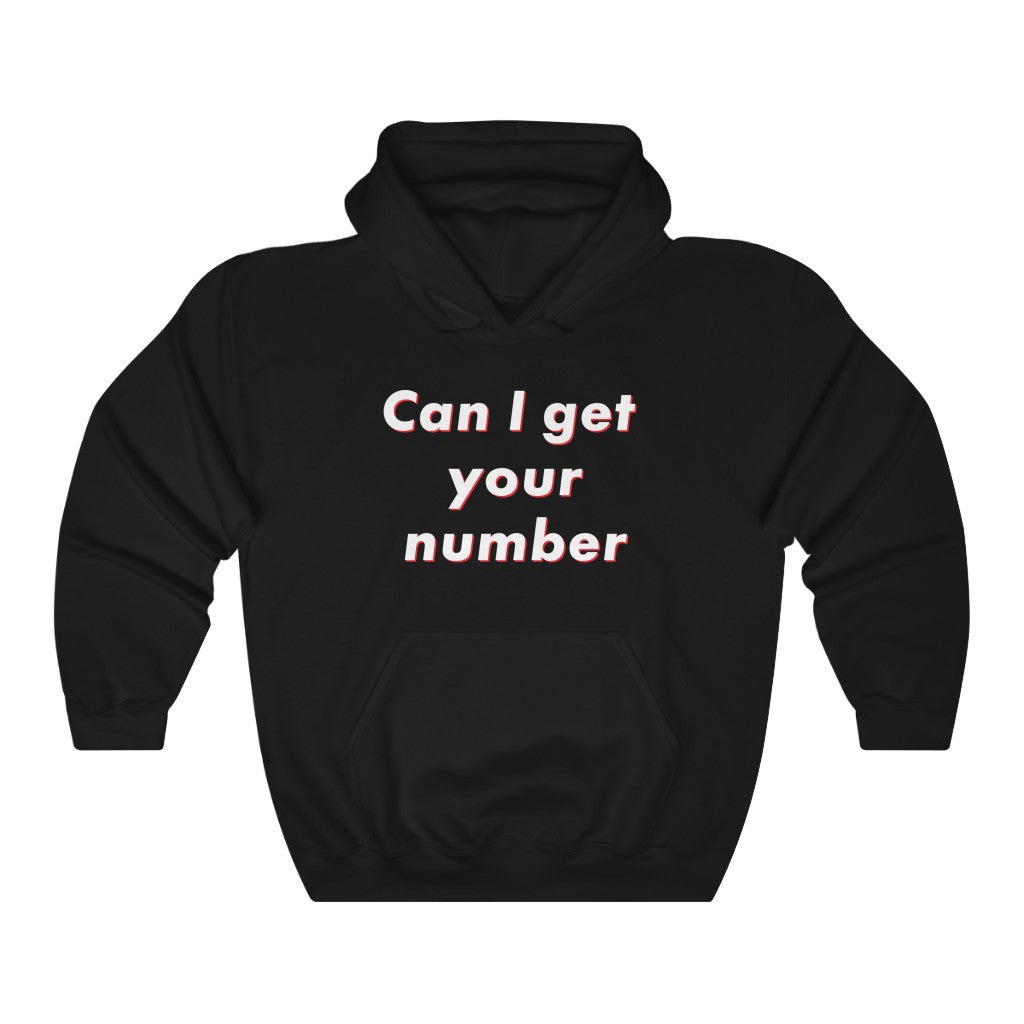 Can I get your number - Hoodie