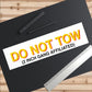 DO NOT TOW Bumper Sticker Yellow/Black